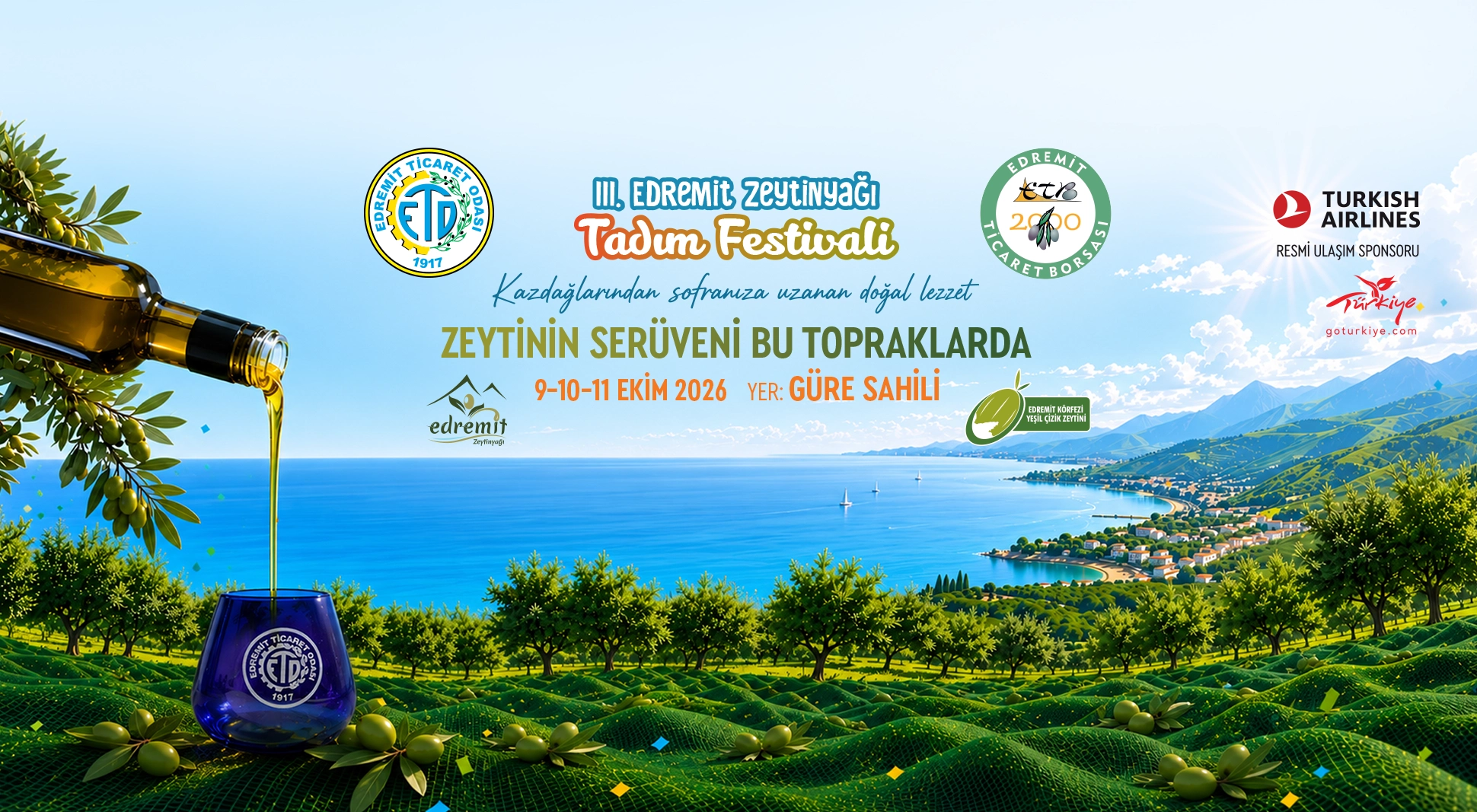 Kazdağları ve Edremit Körfezi manzarası önünde zeytinyağı dolan bardak; III. Edremit Zeytinyağı Tadım Festivali, 9-10-11 Ekim 2026, Güre Sahili
